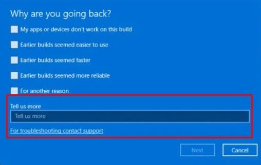 why you wish to go back to Windows 10