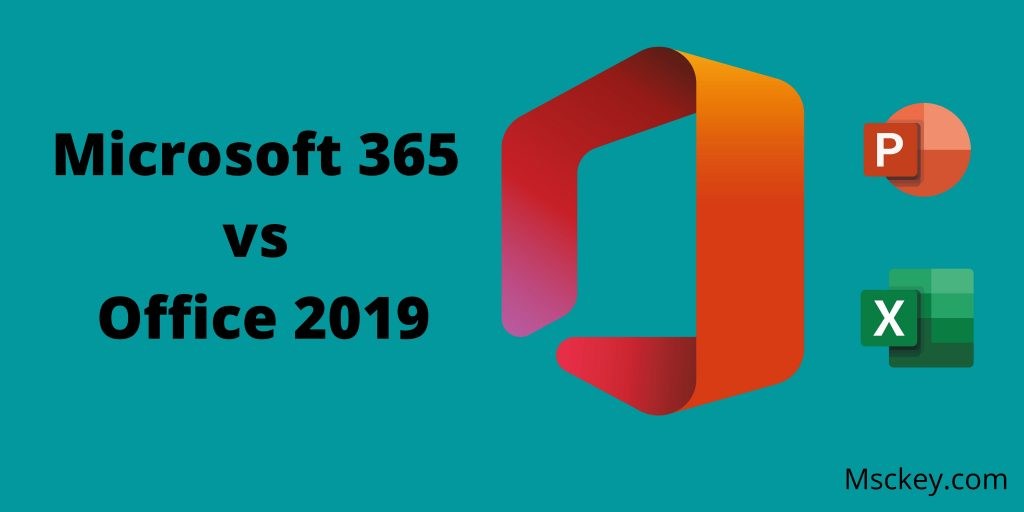 Microsoft 365 vs Office 2019