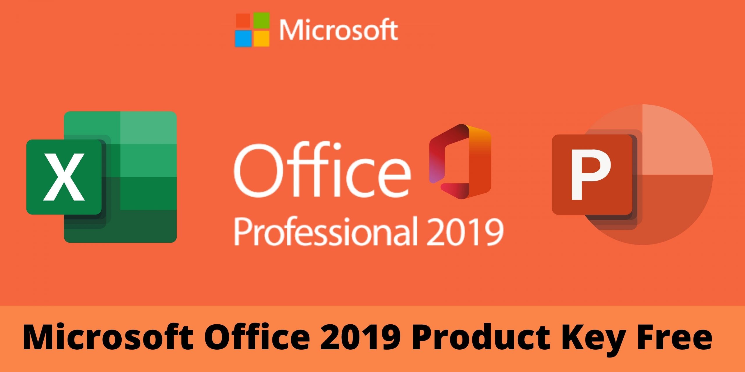 Microsoft Office 2019 Product Key Free