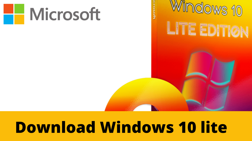 Windows 10 Lite ISO Download Free
