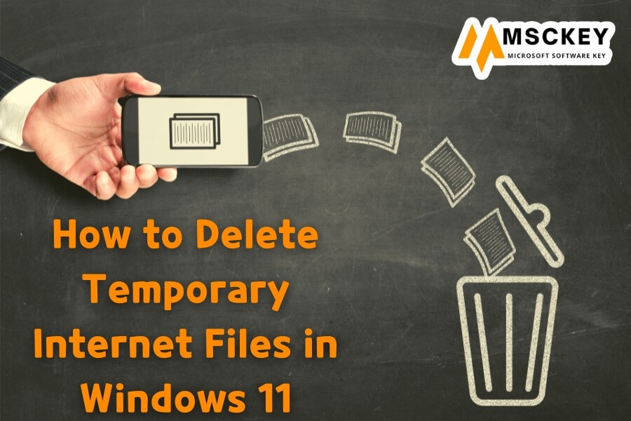 How to Delete Temporary Internet Files in Windows 11