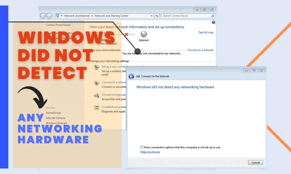 windows did not detect any networking hardware