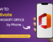 How to Activate Microsoft Office by Phone