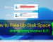 How to Free Up Disk Space Windows 10 or 11