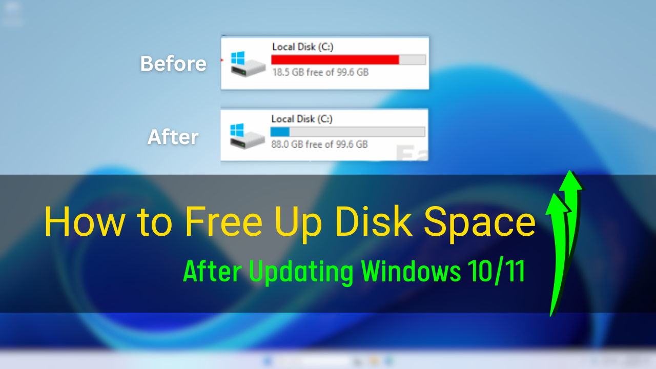 How to Free Up Disk Space After Updating Windows 10 or 11 1 How to Free Up Disk Space Windows 10 or 11
